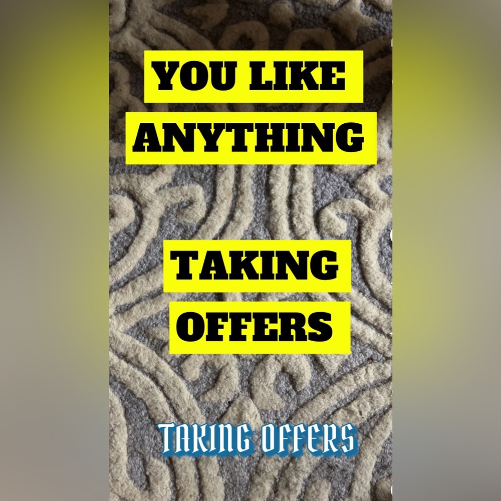 Taking offers